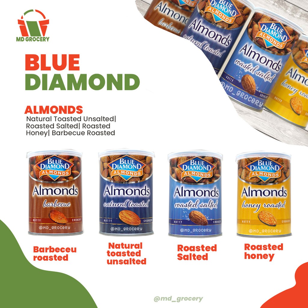 

Blue Diamond Almond | Natural Toasted Unsalted | Roasted Salted | Roasted Honey | Barbecue Roasted