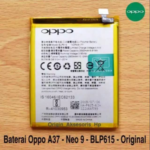 Batre batere    baterai Oppo A37 Neo 9 Blp615 original