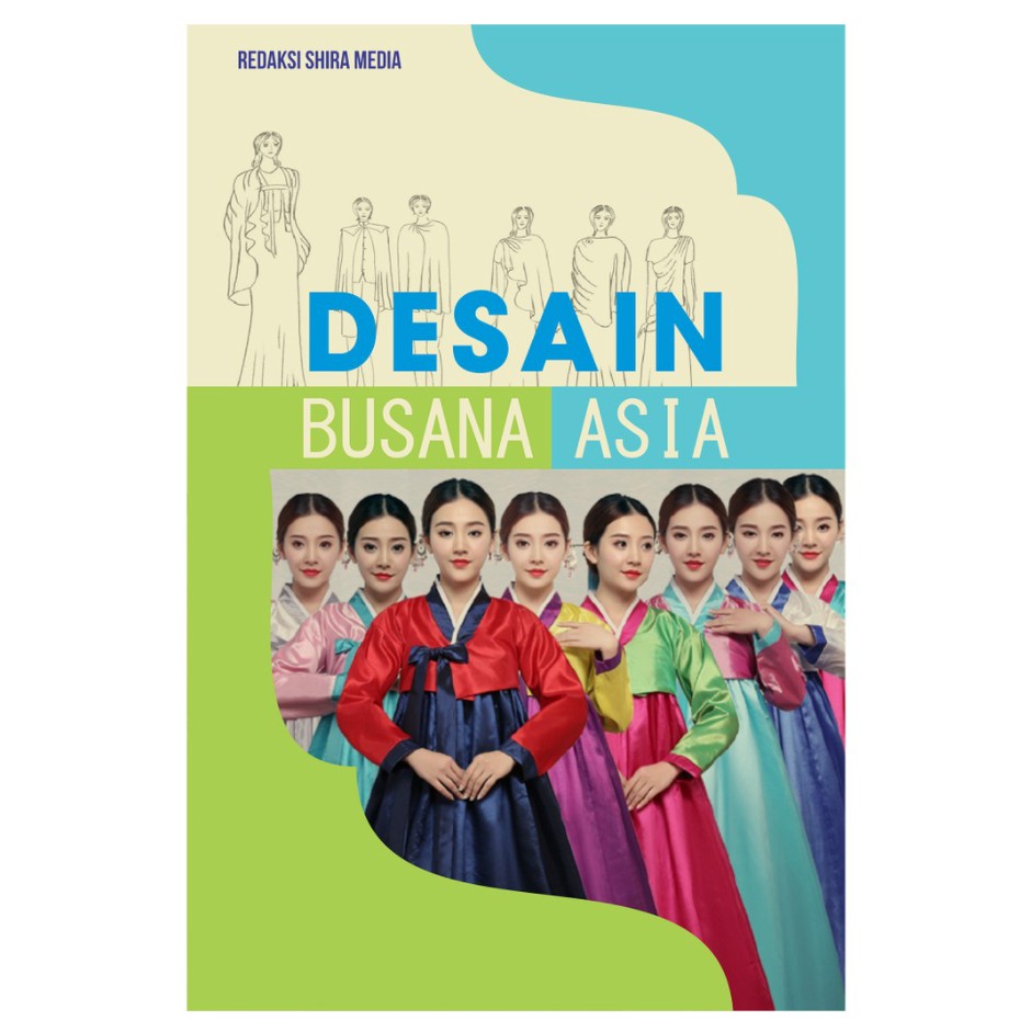 Buku Kumpulan Desain Busana Asia