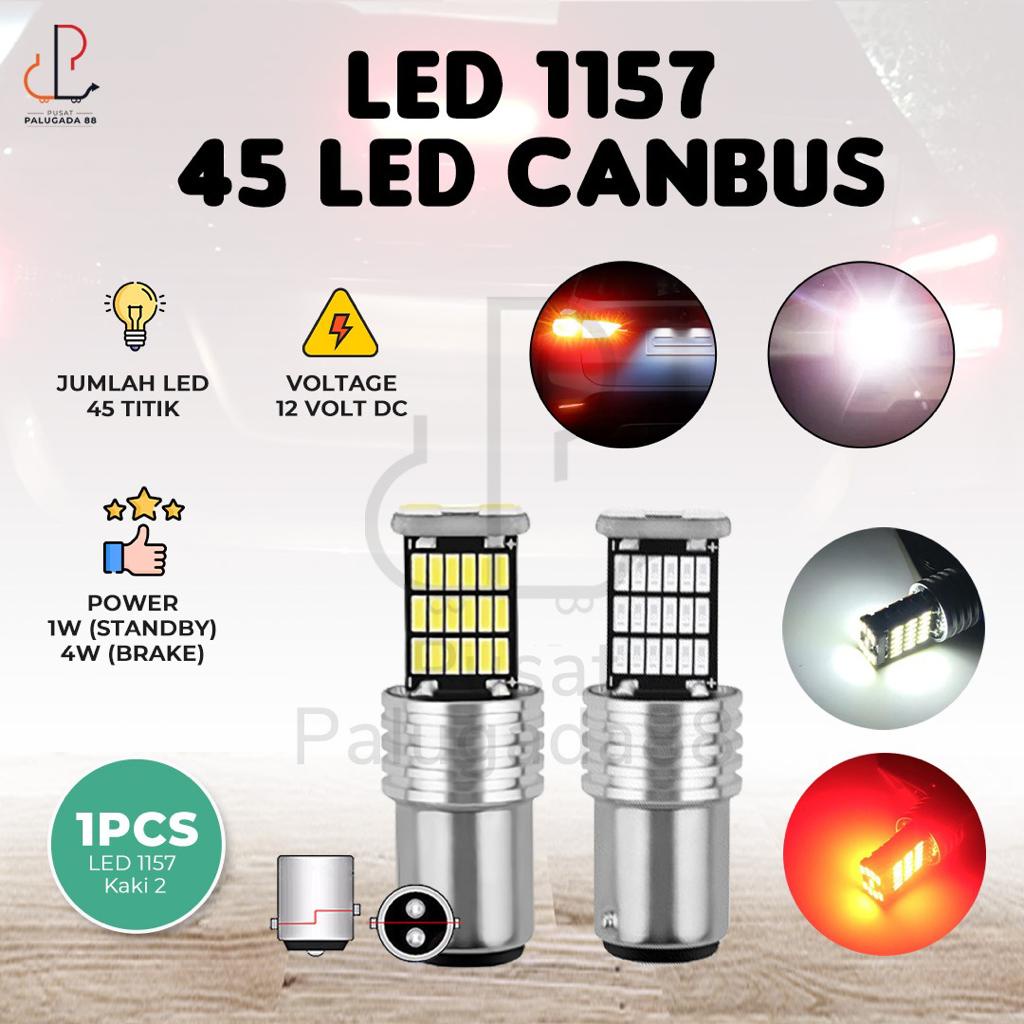 Lampu LED Rem Kaki 2 45 Mata Mobil Motor Stop 1157 Canbus SUPER BRIGHT Sein Senja 45 Titik W16W 12-24v Bayonet Putar BAY15D P21-5W Brake DC 12V