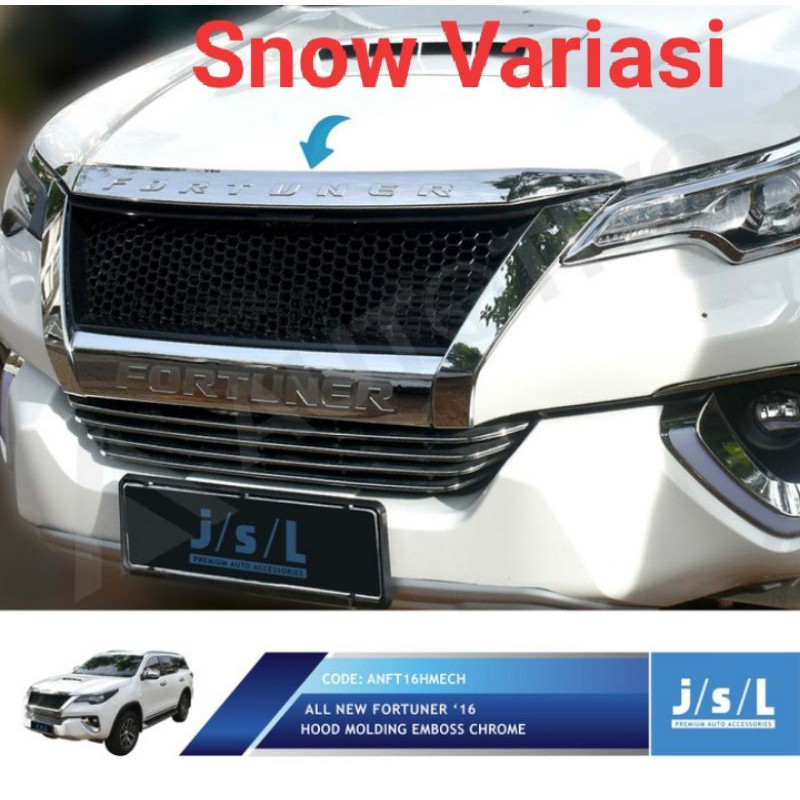 All New Fortuner Lis kap mesin EMBOSS hood molding chrome EMBOSS JSL