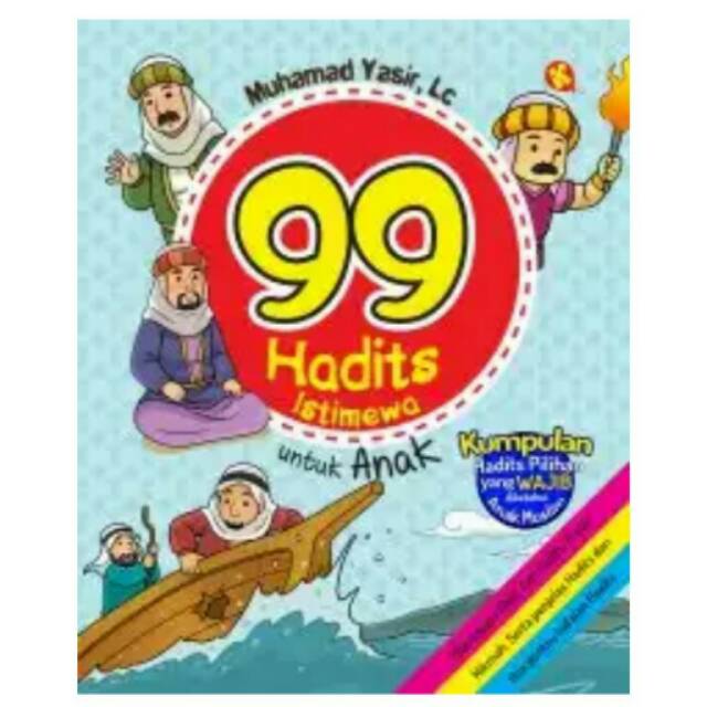 99 Hadits Istimewa untuk Anak