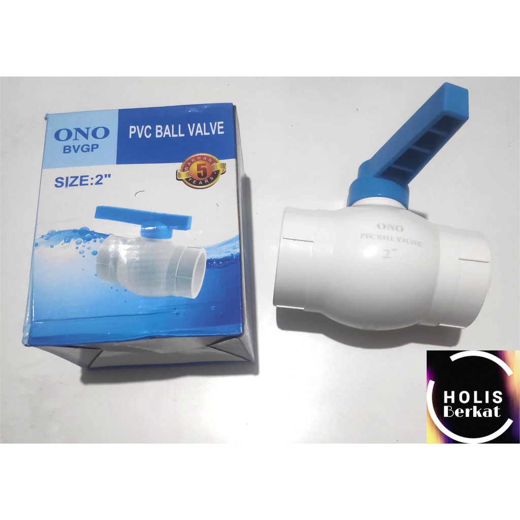 Stop Keran / Ball Valve PVC 2 Inch Merk ONO