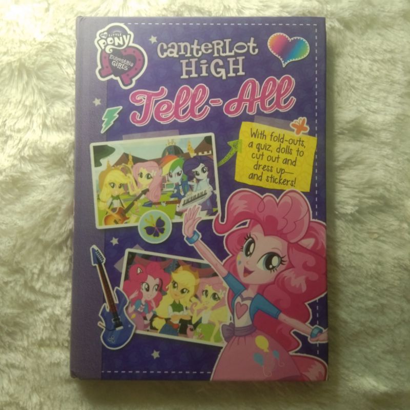Buku anak preloved second bekas My Little Pony Equestria Girls CANTERLOT HIGH TELL-ALL