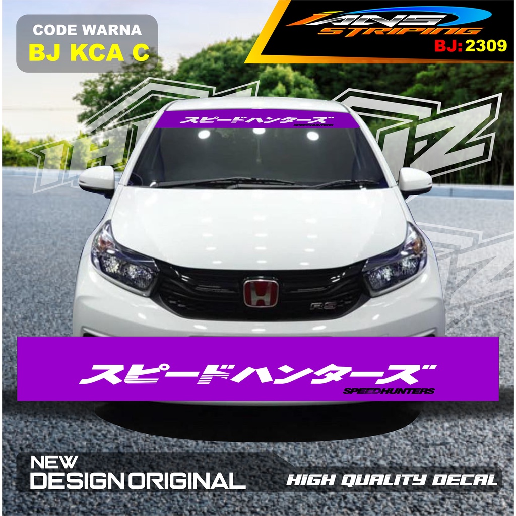 VARIASI STICKER KACA DEPAN MOBIL BRIO / STICKER KACA DEPAN MOBIL HONDA JAZZ / VARIASI STIKER MOBIL AYLA / STIKER KACA MOBIL