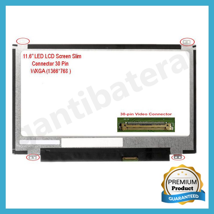 LCD LED 11.6 inch 30 pin slim Bracket Atas Bawah