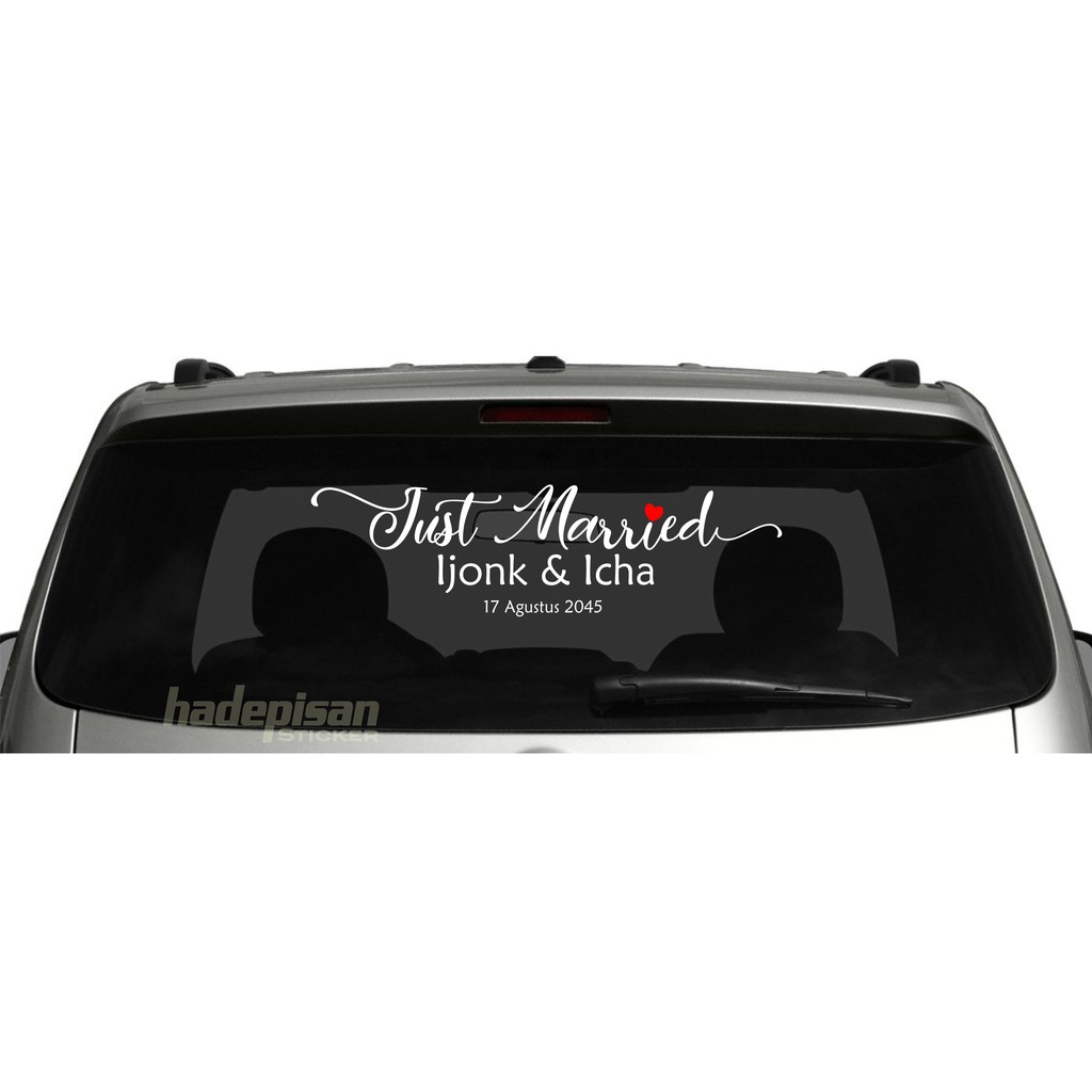 Stiker Cutting Sticker Body & Kaca Mobil wedding -  Just Married Nama Custom