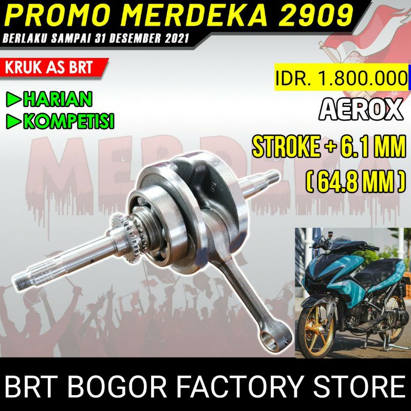 KRUK AS STROKE +6.1MM BRT AEROX STANG SEHER BANDUL SETANG SEKER BANDUL AEROX STANG PISTON STROKE 64.8MM