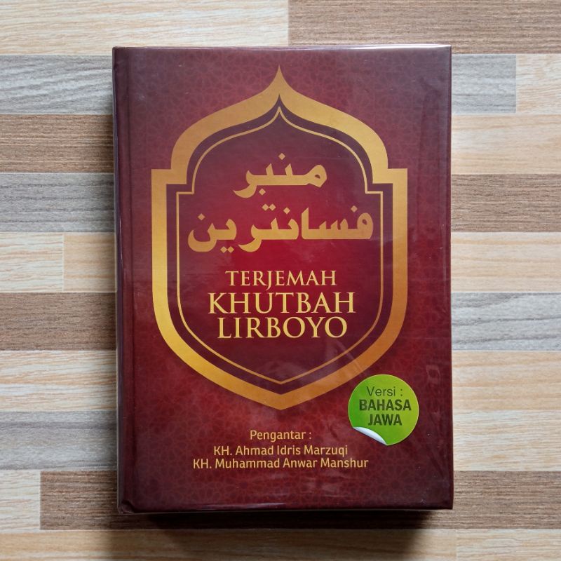 Mimbar Pesantren Terjemah Khutbah Lirboyo Versi Bahasa Jawa - Lirboyo Press
