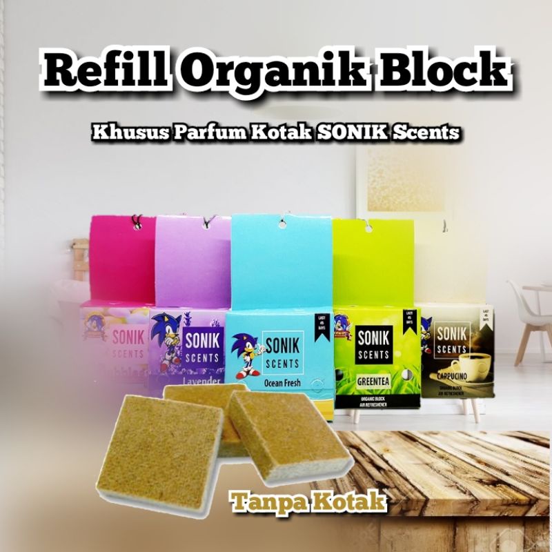 Refill Organik Blok Parfum Mobil &amp; Ruangan Sonik Scents Harga Grosir Terjamin