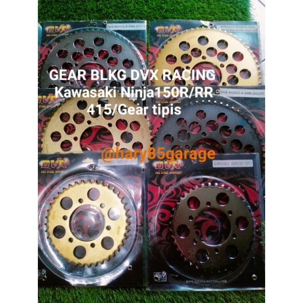 GEAR GER GIR KAWASAKI NINJA150R/RR 415/TIPIS BELAKANG DVX RACING