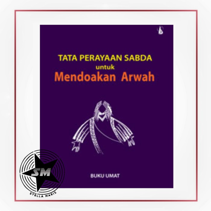 Tata Perayaan Sabda Untuk Mendoakan Arwah, Model & Pendekatan Baru