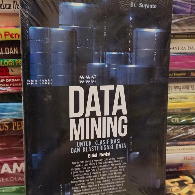 

Data Mining Untuk Klasifikasi Dan Klasterisasi Data Buku Original.