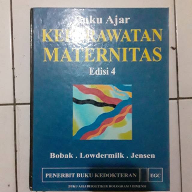 Buku ajar keperawatan maternitas