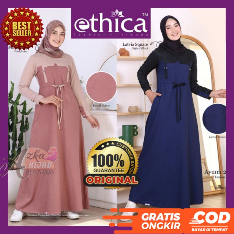 Original Gamis ETHICA Terbaru AYUMI 296 / Baju Gamis Terbaru 2022 / Dress Muslim Terbaru 2021 / Gami