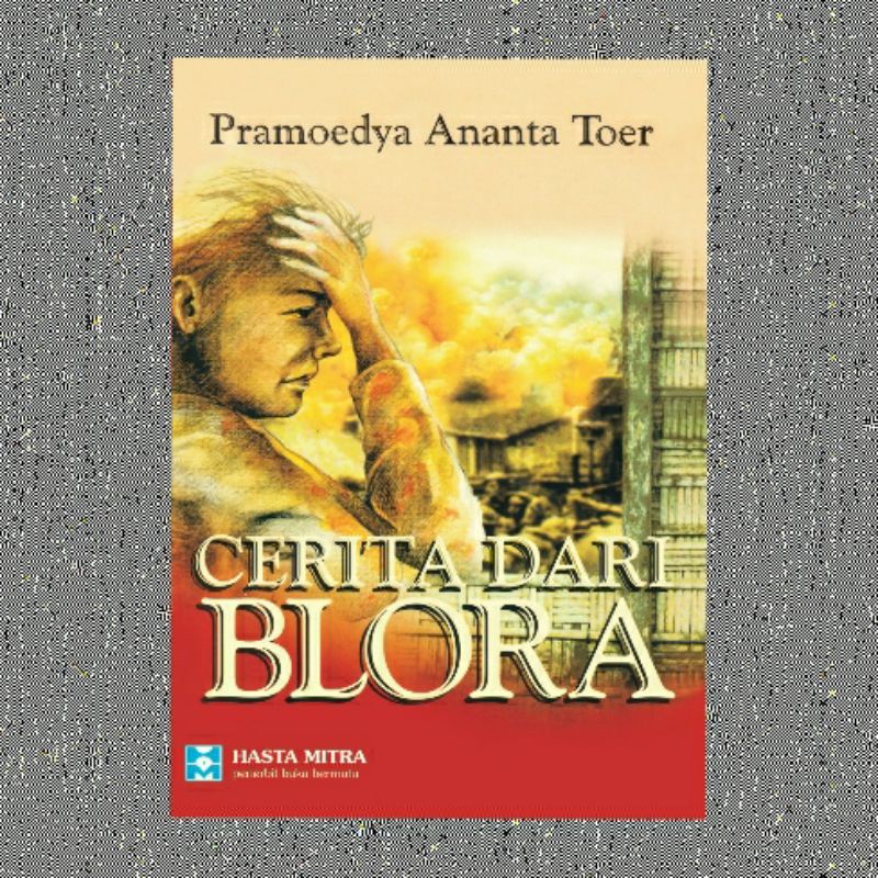 CERITA DARI BLORA PRAMOEDYA ANANTA TOER