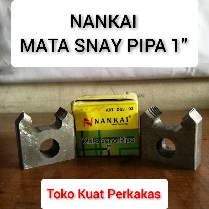Mata senai pipa 1" NANKAI snay pipa