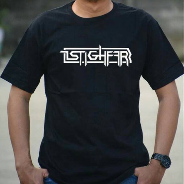 ISTIGHFAR kaos ISTIGHFAR kaos ISTIGHFAR TERBARU kaos TAUHID
