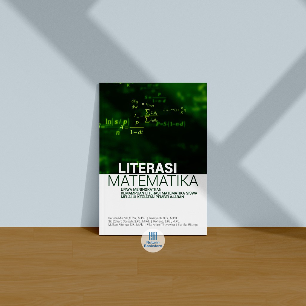 Buku Matematika Literasi Upaya Meningkatkan Kemampuan Literasi Matematika