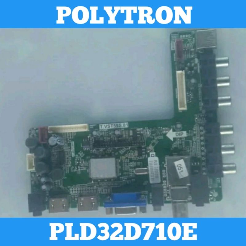 Mainboard TV POLYTRON PLD32D710E Mainboard 32D710E MB POLYTRON PLD 32D710E Mainboard POLYTRON 32D710