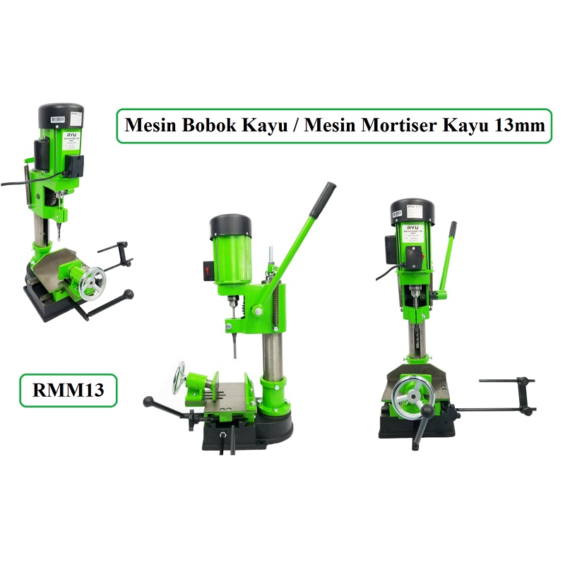 RYU RMM13 Mesin Bor Bobok Kayu 13 mm 13mm / Mesin Mortiser Kayu 13 mm Mesin Bor Duduk Bobok Kayu