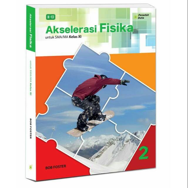 AKSELERASI FISIKA UNTUK SMA/MA KELAS XI