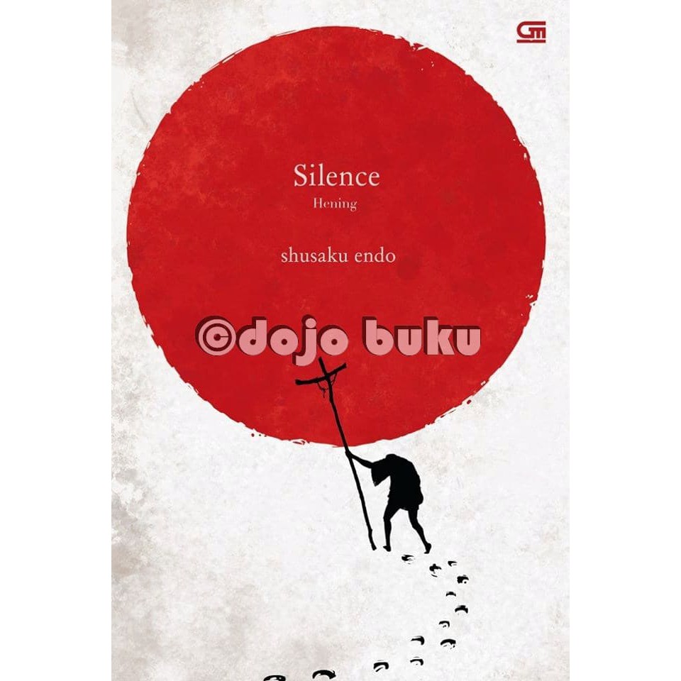[LIMITED EDITION] Silence (Hening)- Cover Baru oleh Shusaku Endo