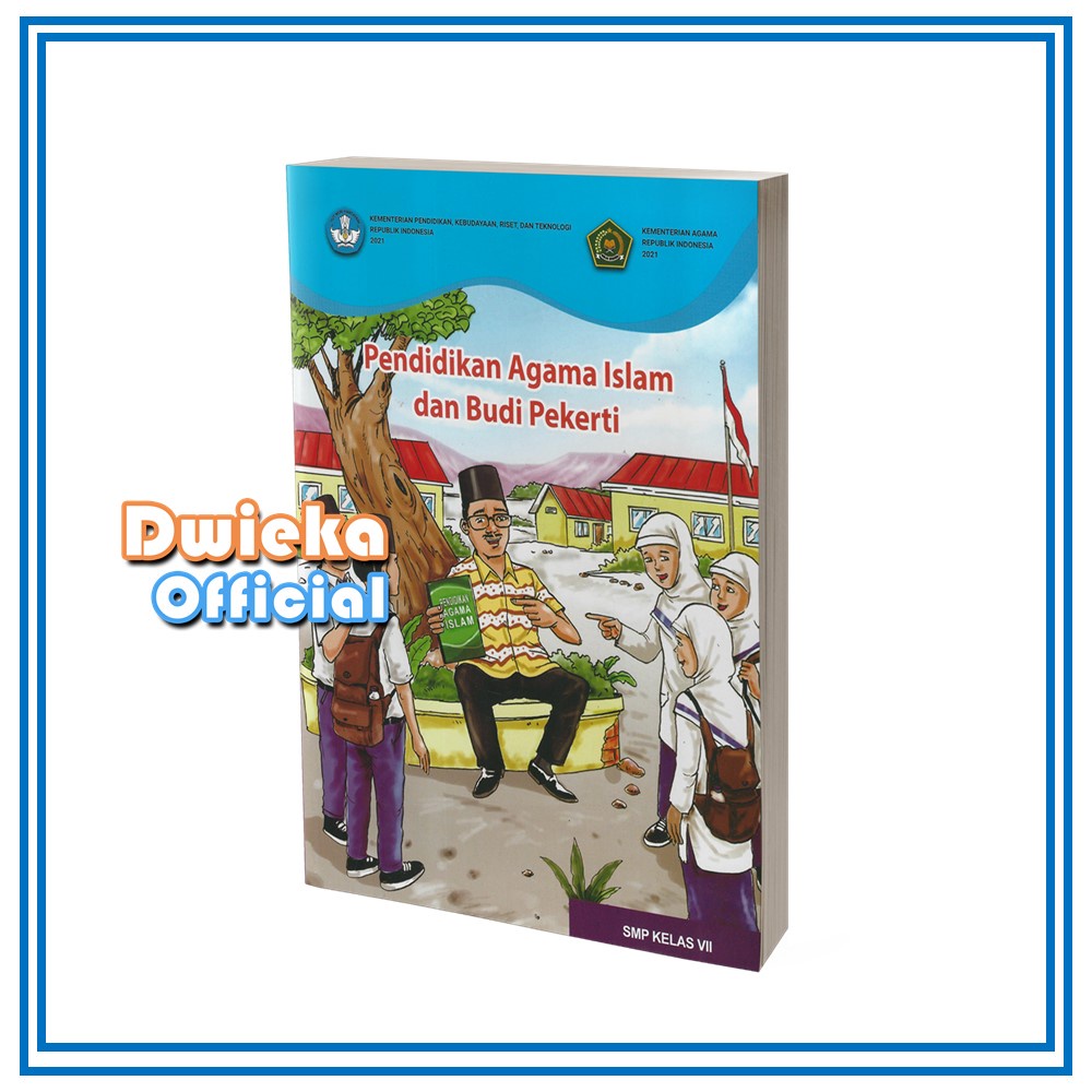 

Buku Pendidikan Agama Islam (PAI) SMP/MTS Kelas 7 Kurikulum 2021