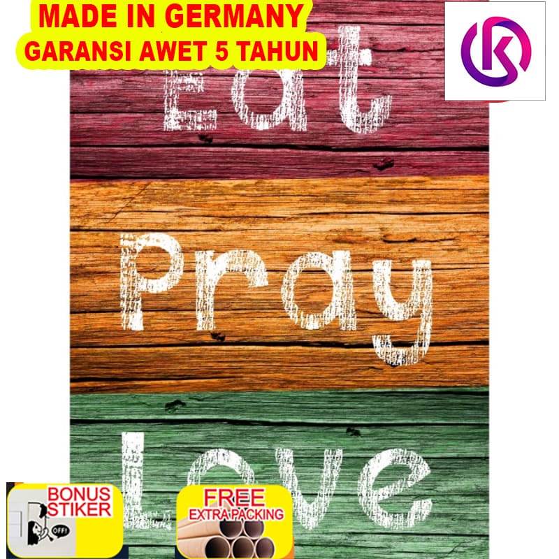 

Terlaris Hiasan Gantungan Dinding Rumah - EAT PRAY LOVE - Wall Sign
