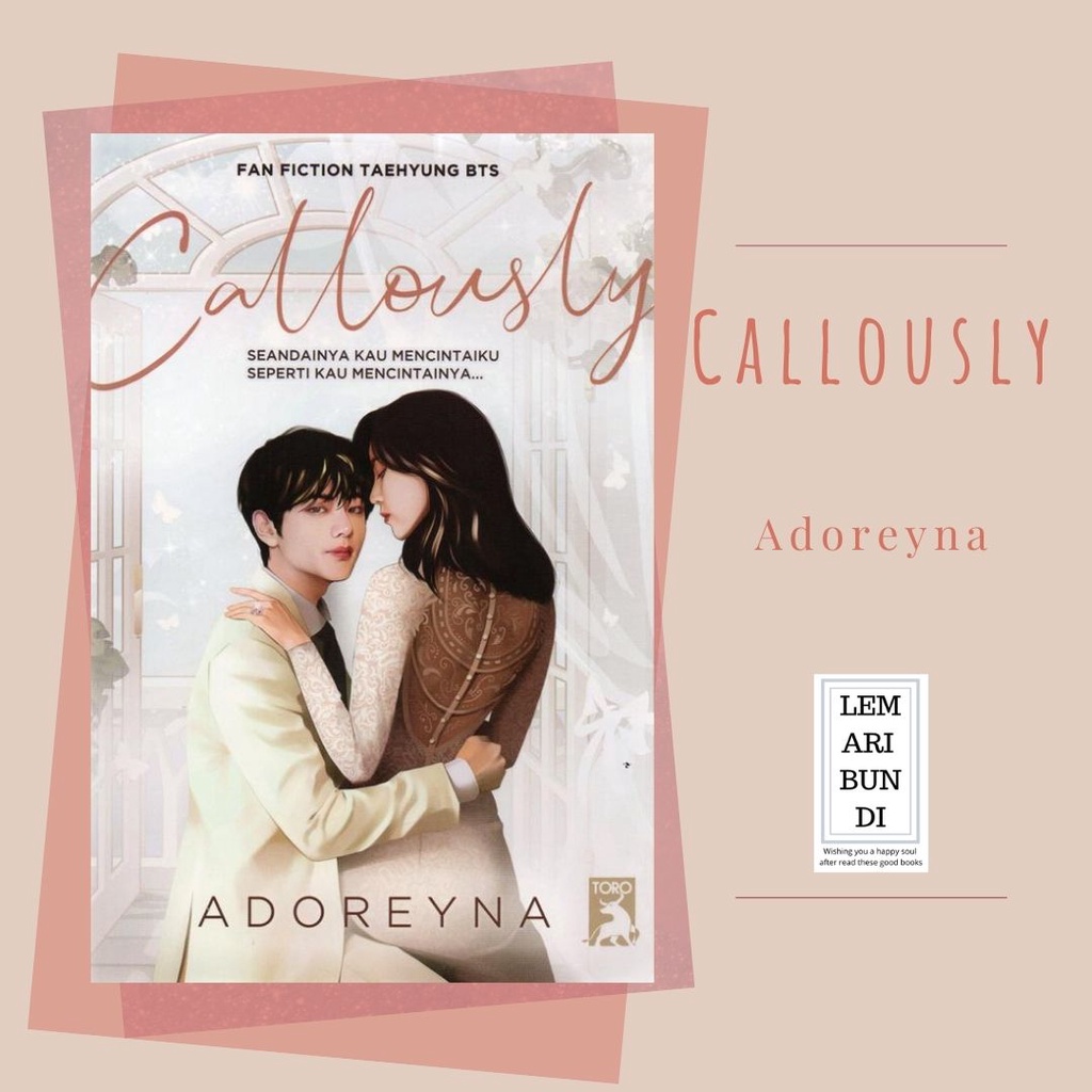 Novel - Callously - Adoreyna