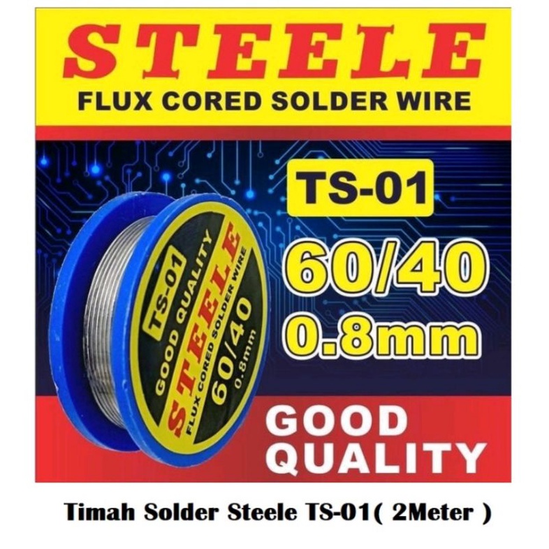 Timah , Timah  Solder STEELE TS-01 DAN TS-02