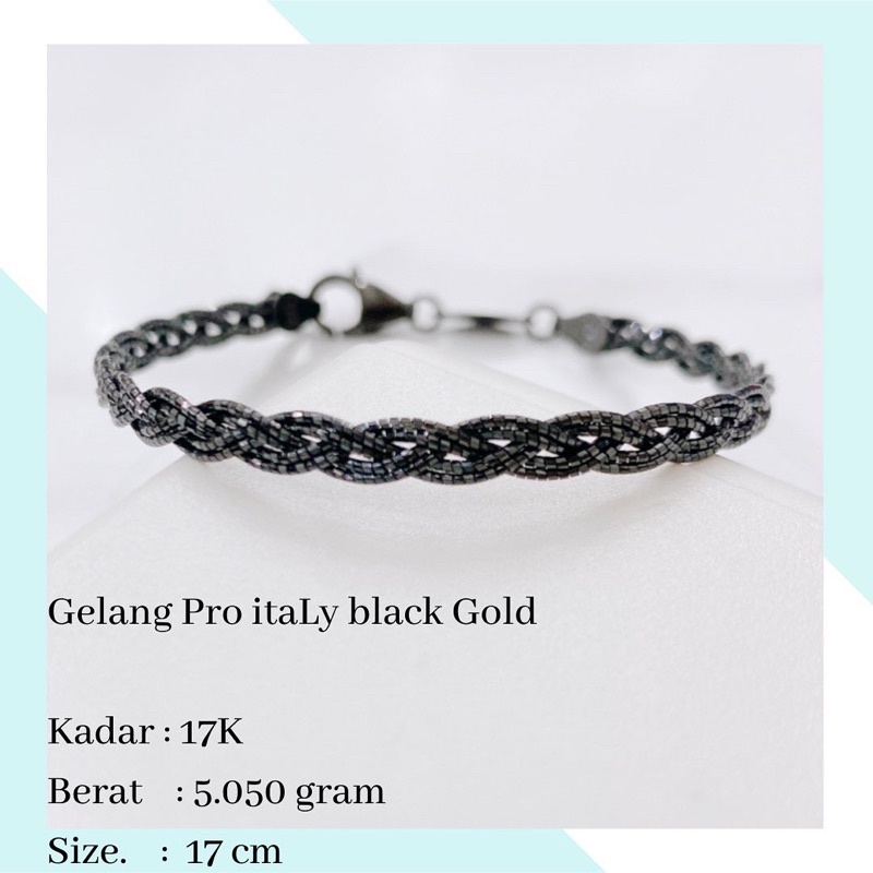 Gelang Black Gold 17K 5.050 Gr