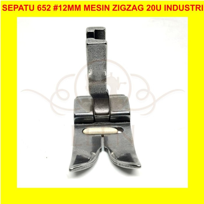 Sepatu Zigzag 652 12mm BAJA GRADE A Mesin Jahit Zig Zag Industri LEEN