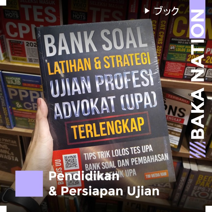 Jual [Buku] Bank Soal Latihan & Strategi Ujian Profesi Advokat (UPA ...