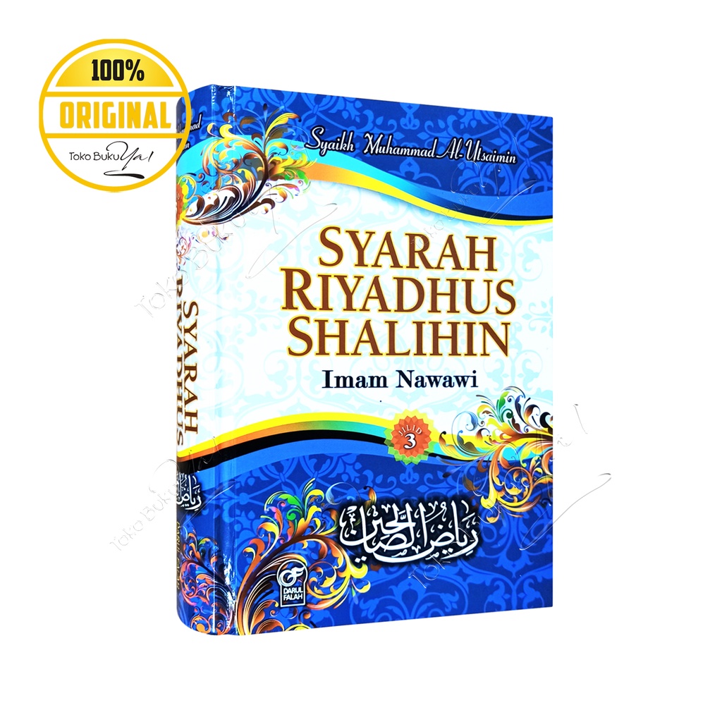 Syarah Riyadhus Shalihin Jilid 3 - Darul Falah