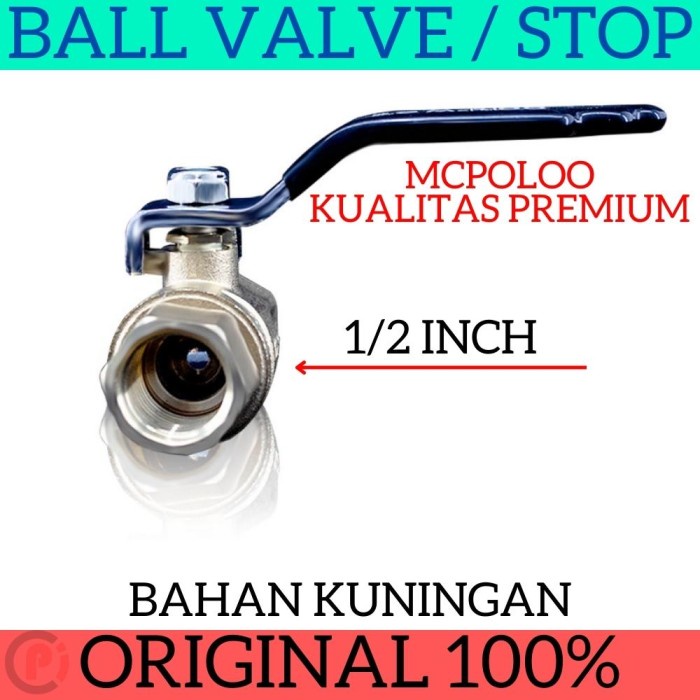 MCPOLOO Keran Air Stop Valve Ball Bahan Kuningan Ukuran 1/2 Inch