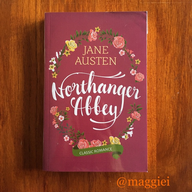 Novel Klasik Romance Northanger Abbey by Jane Austen
