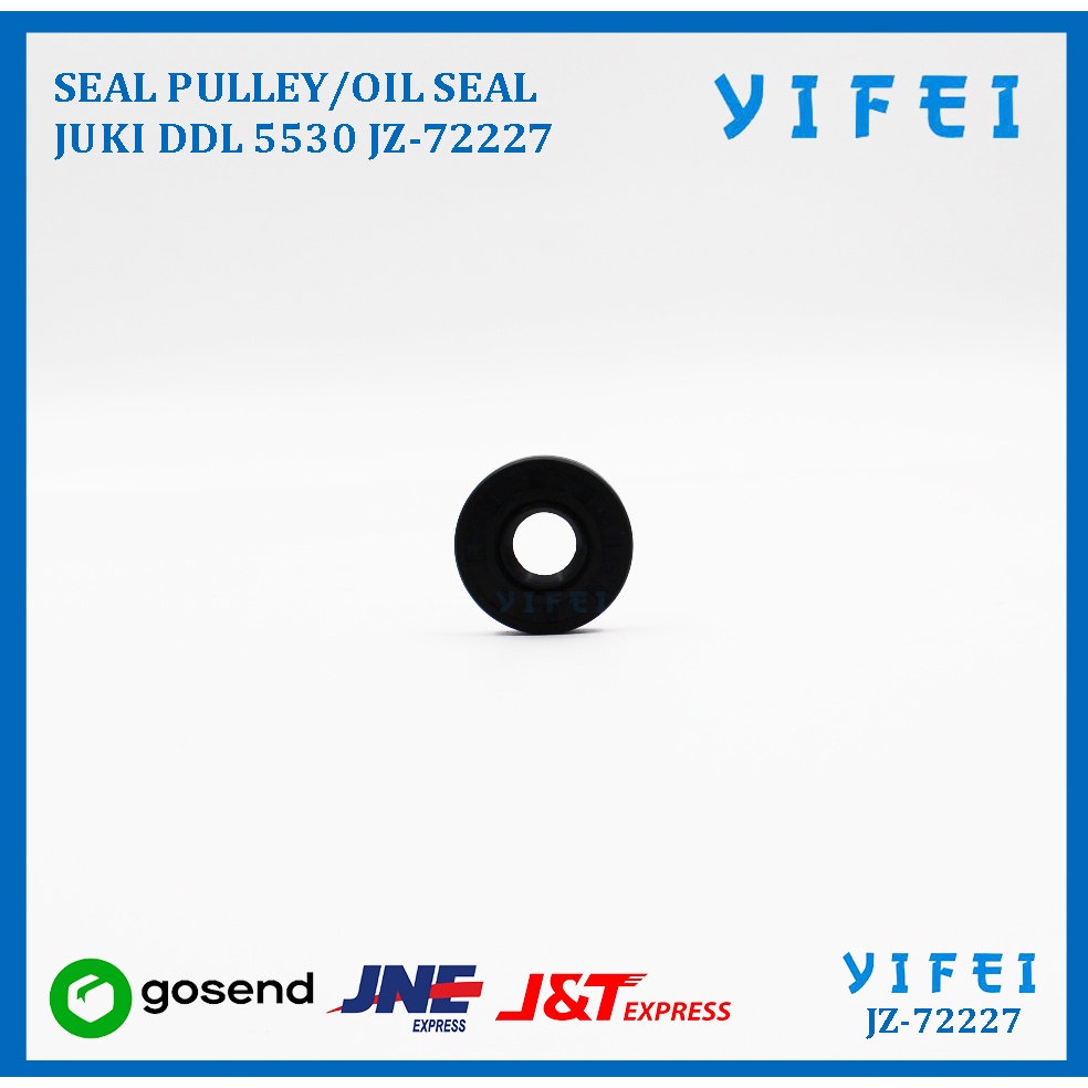 SEAL PULLEY/OIL SEAL JAHIT JUKI DDL 5530 YIFEI-72227