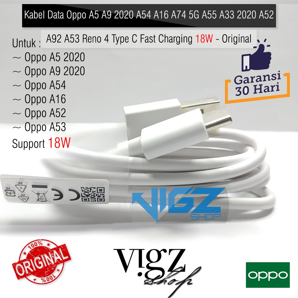 Kabel Data Charger Oppo A16 A33 2020 A52 A53 A54 A5 A9 2020 A74 5G A92 Reno 4F Type C Fast Charging 18W Original