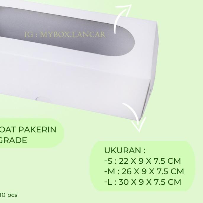 

✺ (10 LEMBAR) 26X9X7,5 CM DUS ROLLTART OVAL PUTIH MEDIUM, BOX ROLL CAKE - DUS KUE ROLL TART PUTIH ☑