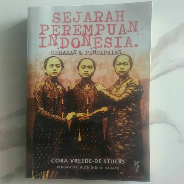 Jual Sejarah Perempuan Indonesia Gerakan Dan Pencapaian | Shopee Indonesia