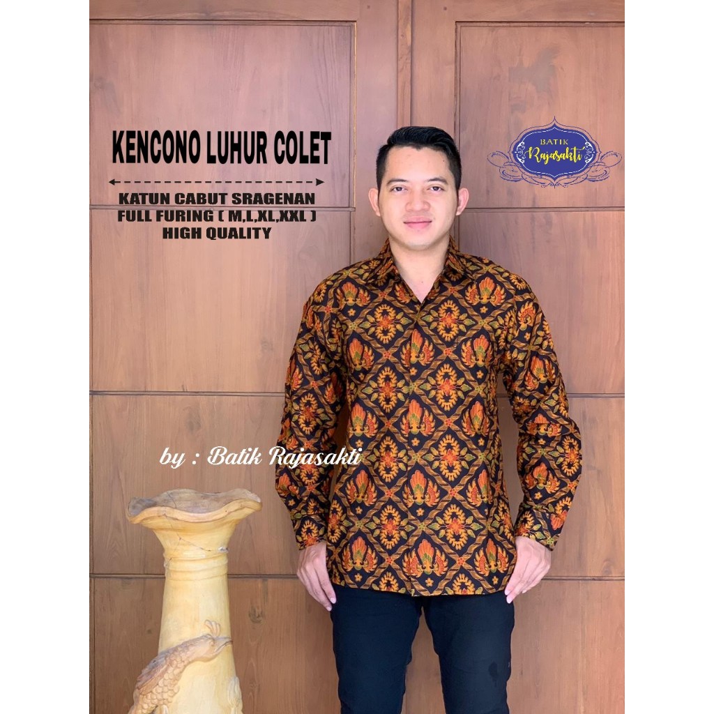 KENCONO COKLAT RAJASAKTI KEMEJA BATIK SOLO PRIA LENGAN PANJANG LAPIS FURING ATASAN BATIK PREMIUM MODERN KATUN HALUS BAHUWIRYA  BANAMITRA BANAMITRA PUTIH BANGSAWAN BAYU PUTRA BERLIAN BIRU BHARATAYUDA BIMASENA BIRENDRA BIRU INDAH BRAHMAKERTA BRAHMAKERTA MER
