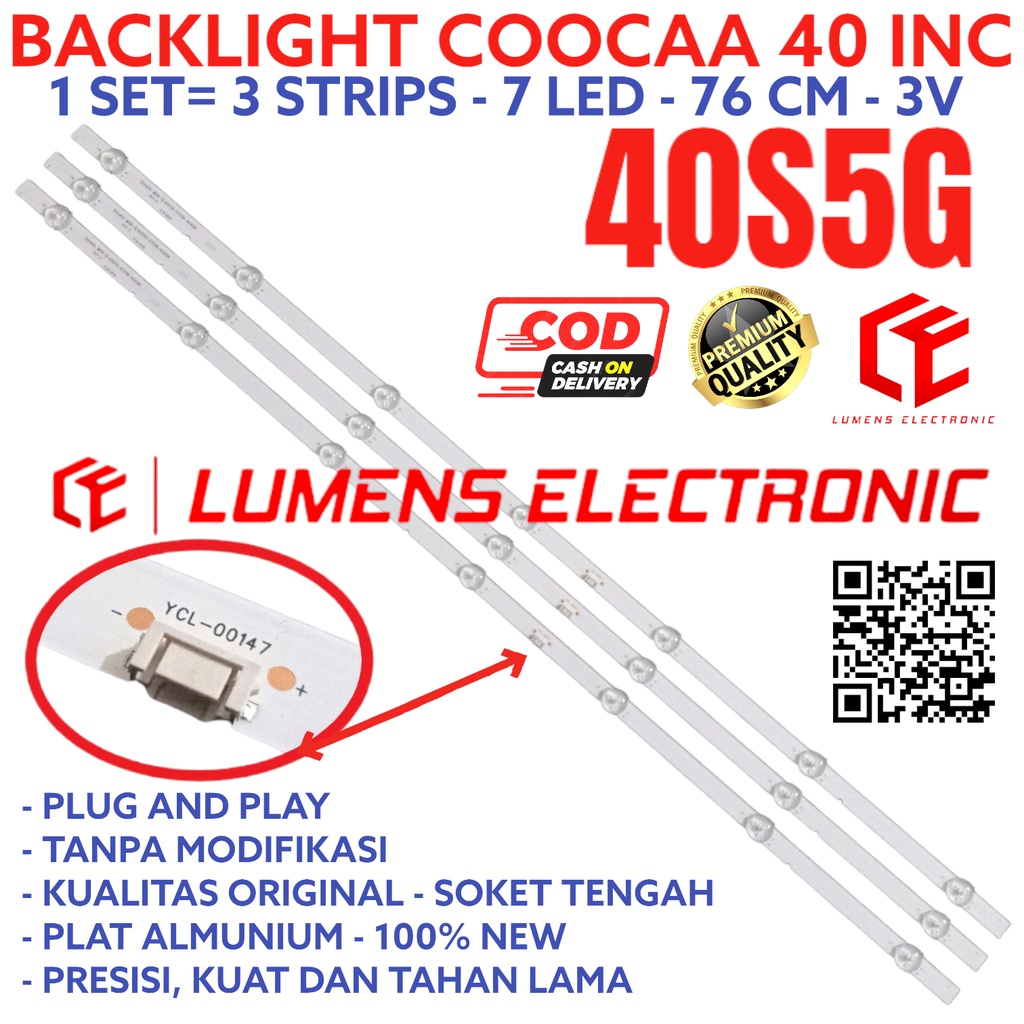 BACKLIGHT TV LED COOCAA 40 INC 40S5G 40S5 G 40S LAMPU BL 7K 7LED 7 KANCING 3V 3 VOLT KOKA COCA COOCA