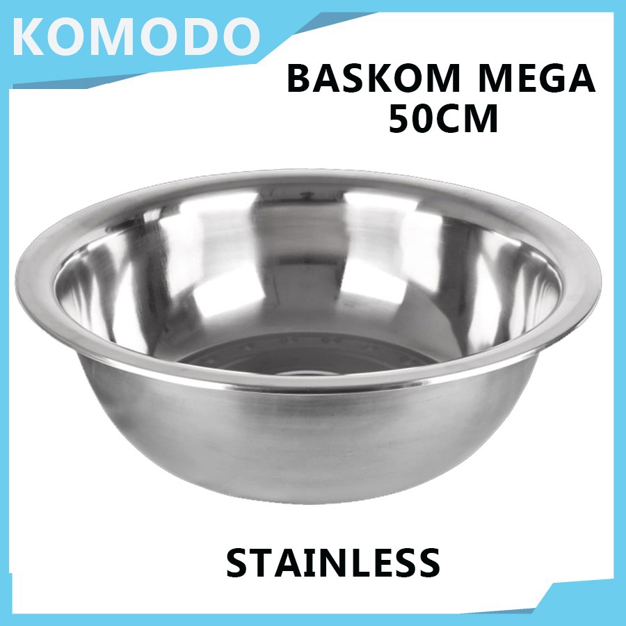 BASKOM STAINLESS BESAR / BASKOM JUMBO / BASKOM MEGA KOMODO 50 CM