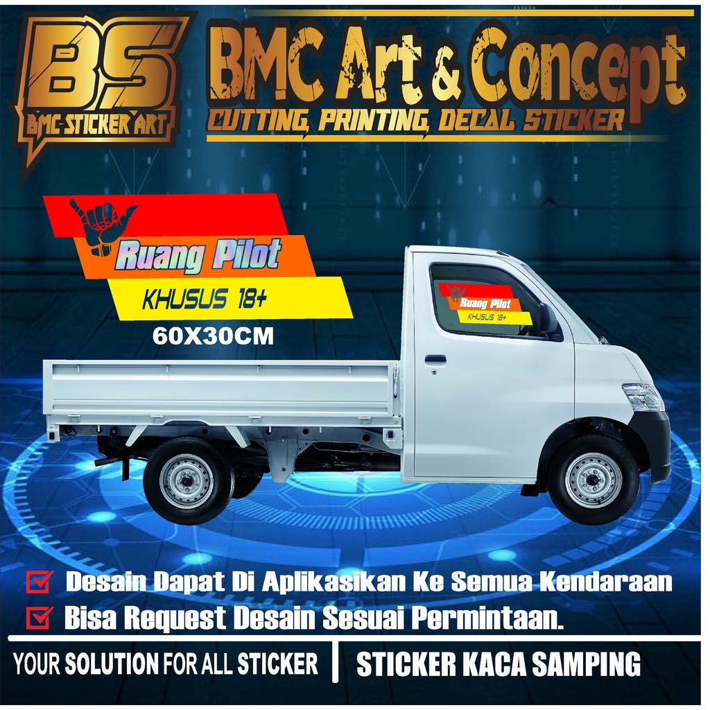 STICKER KACA SAMPING MOBIL PICKUP/STIKER VARIASI RUANG PILOT/STIKER PICKUP GRANMAX/TSS/CARRY