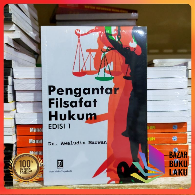 BUKU ORIGINAL Pengantar Filsafat Hukum AWALUDIN
