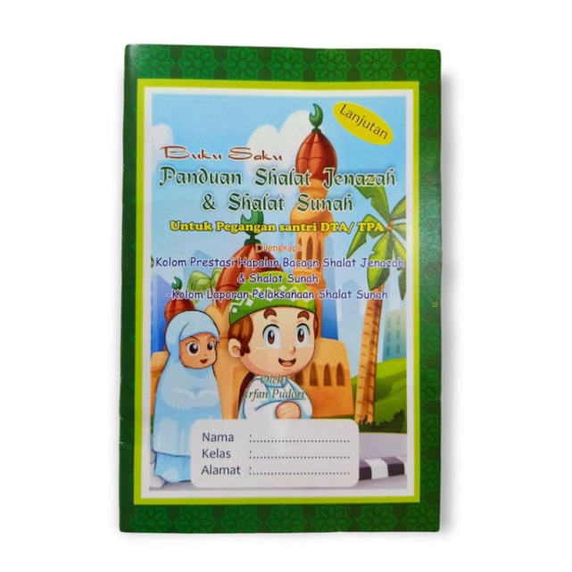 Buku Panduan Shalat Jenazah Dan Shalat Sunah
