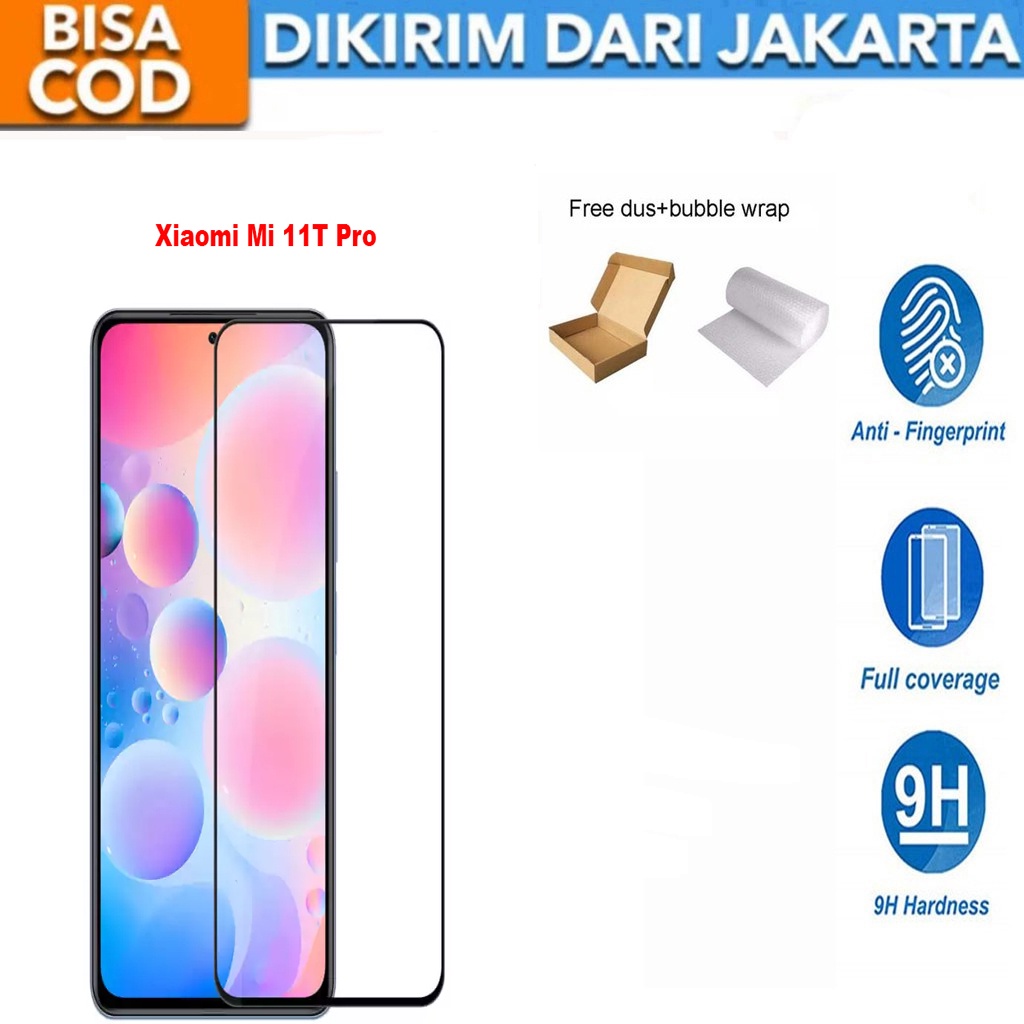 Tempered Glass Xiaomi Mi 11T Pro Full Cover / Full Screen Protector Anti Gores