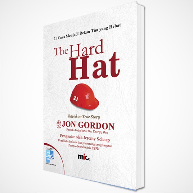 Buku Pengembangan Diri - Hard Hat - Jon Gordon (Bahasa Indonesia)