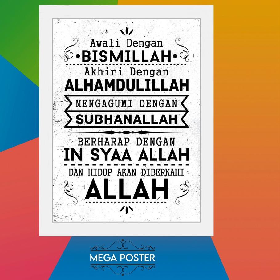 Xvf049 Poster Motivasi Islami Awali Bismillah Pigura